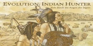 Evolution: chasseur indien