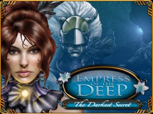 Empress of the Deep: Le Secret des Abysses