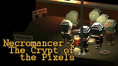 Nécromancien 2: La crypte des pixels