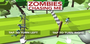 Zombies Me Chasing