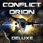 Conflit Orion Deluxe
