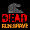 Morte Run Brave